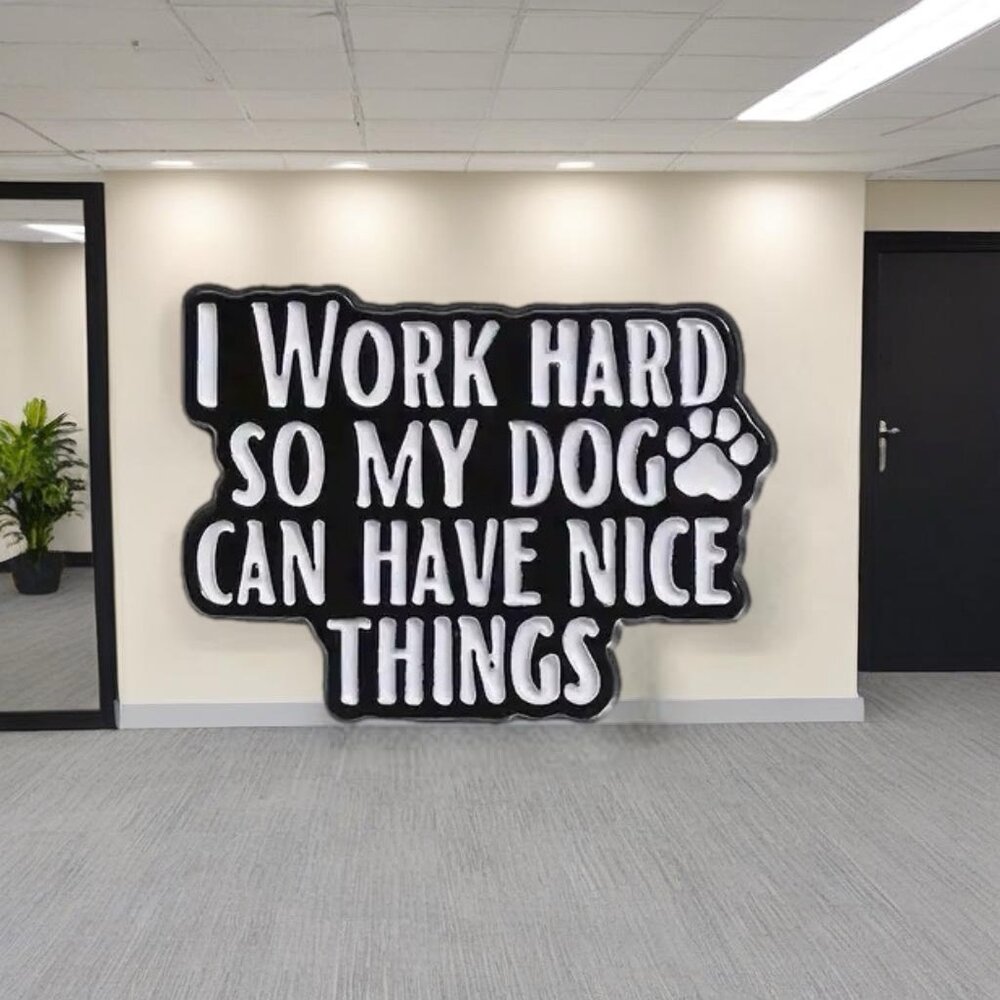 I Work Hard So My Dog Can Have Nice Things Enamel Pin Funny Black White